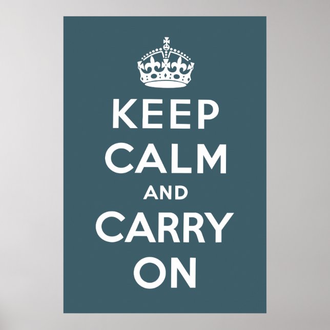 Blue Keep Calm And Carry On Poster (Front)