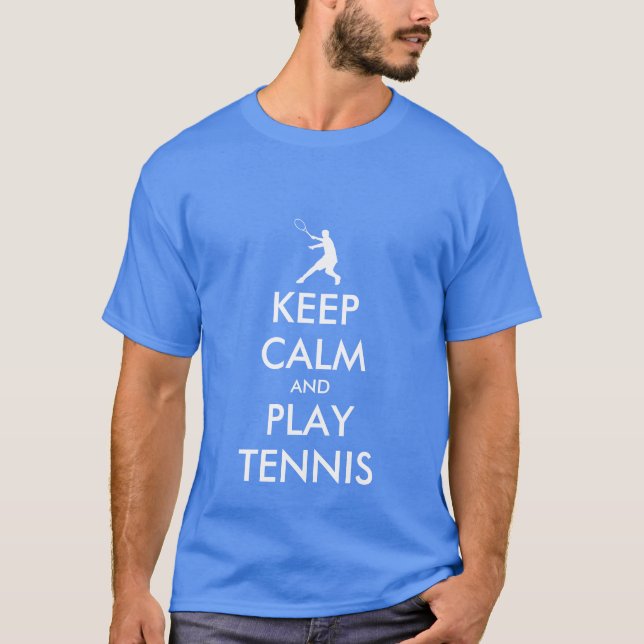 Blue Keep calm and play tennis tee shirt (Front)