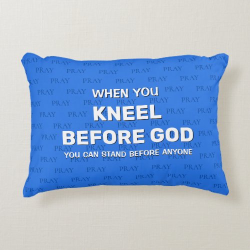 Blue KNEEL BEFORE GOD Prayer Accent Pillow