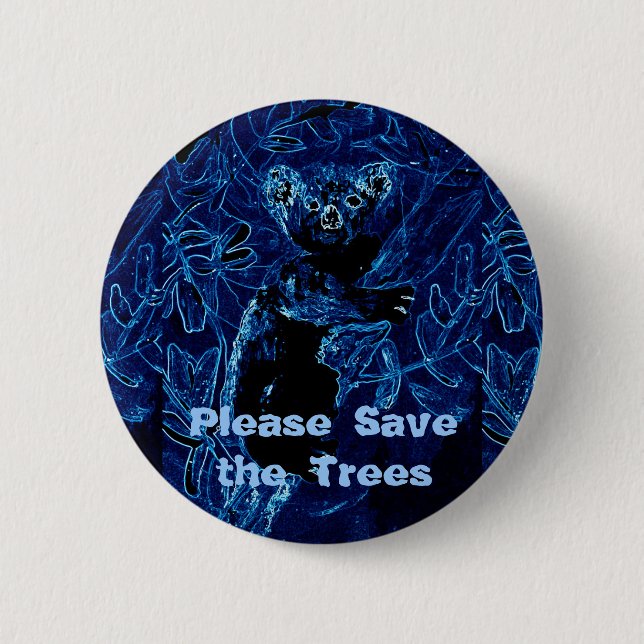 Blue Koala Save our Trees Pinback Button (Front)