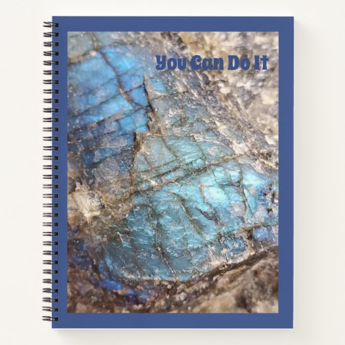 Blue Labradorite Rock Photo  You Can Do It Notebook