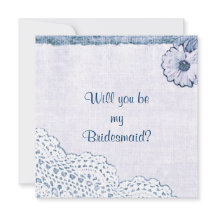 Blue lace on burlap Will you be my bridesmaid