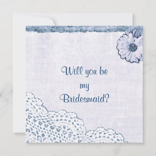 Blue lace on burlap Will you be my bridesmaid Personalized Invite