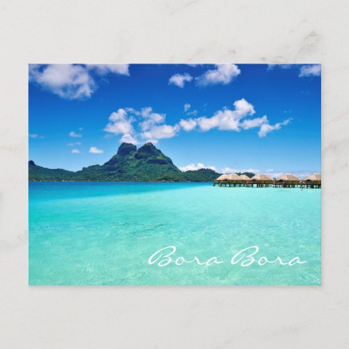 Blue lagoon to Mt Otemanu Bora Bora Postcard