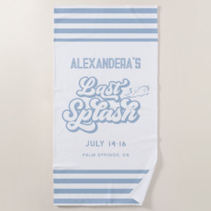 Blue Last Splash Bachelorette Beach Towel