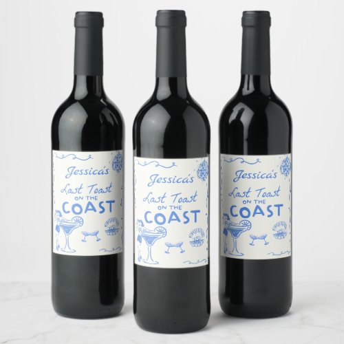 Blue Last Toast Coast Bachelorette Party Wine Label
