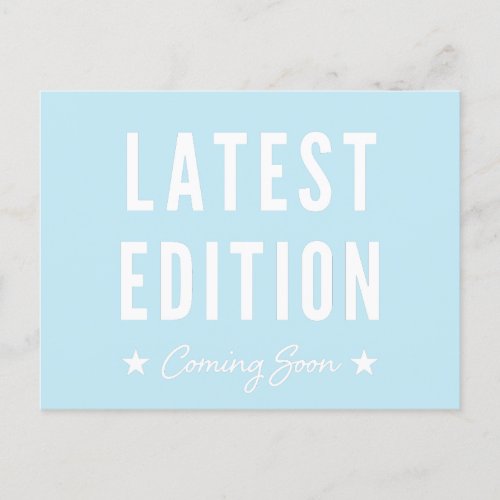 Blue Latest Edition Coming Soon Pregnancy Announcement Postcard