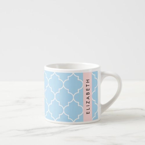 Blue Latticework Quatrefoil Trellis Your Name Espresso Cup