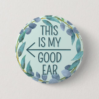 Blue Leaves Right Ear Arrow Hard of Hearing Button