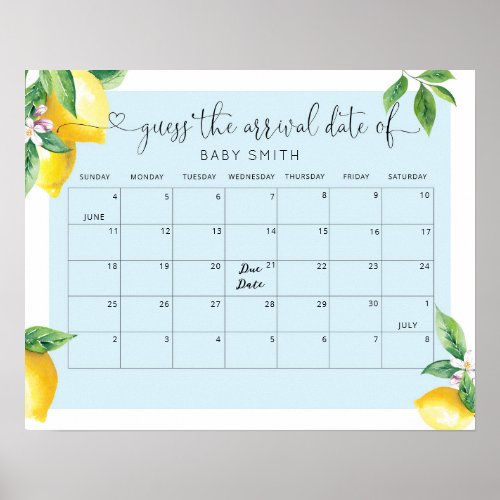 Blue lemon Guess the due Date calendar Poster