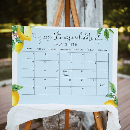 Blue lemon Guess the due Date calendar Poster