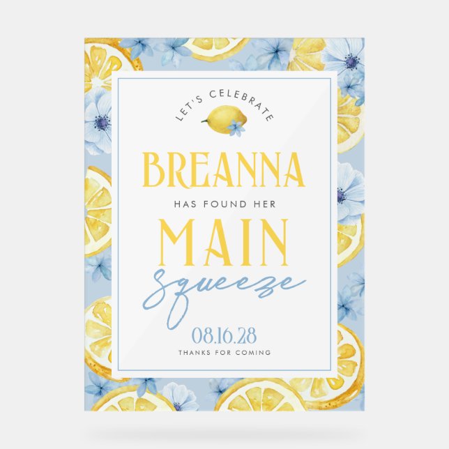 Blue Lemon Main Squeeze Acrylic Welcome Sign (Front)