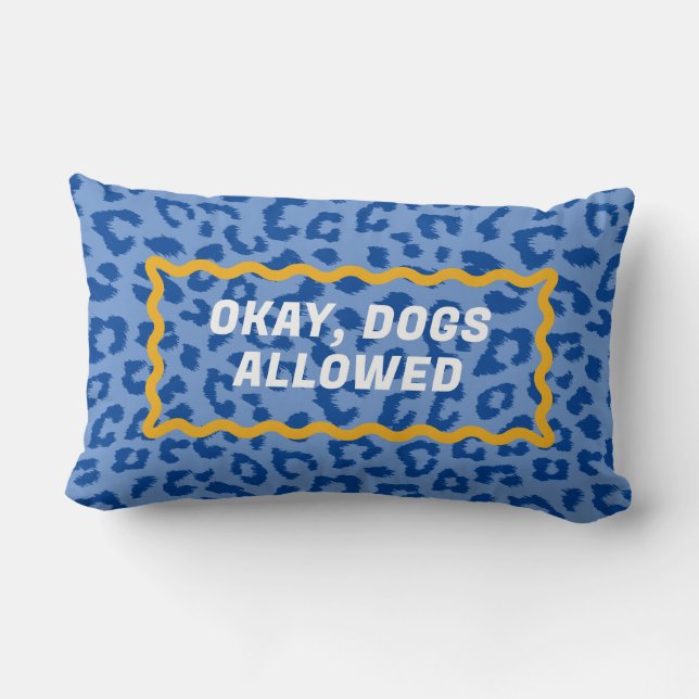 Blue Leopard Print No Dogs Allowed  Lumbar Pillow (Back)