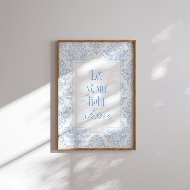 Blue Let Your Light Shine Bible Verse  Poster (Creator Uploaded)