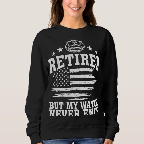 Blue Line Retired But Not My Watch Police Officer Sweatshirt