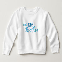 Blue Little Big Brother Toddler Fleece Sweatshirt