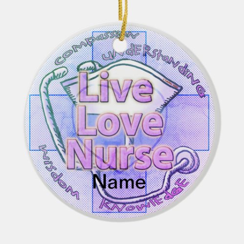 Blue Live Love Nurse custom name Ceramic Ornament