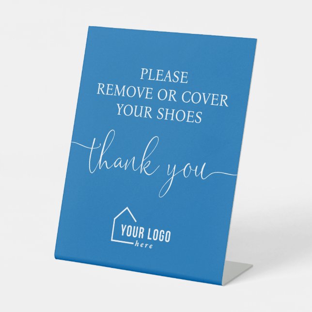 Blue Logo Real Estate Remove Shoes Pedestal Sign (Front)