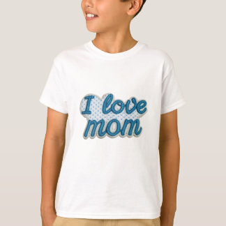 Blue Love for Mom T-Shirt