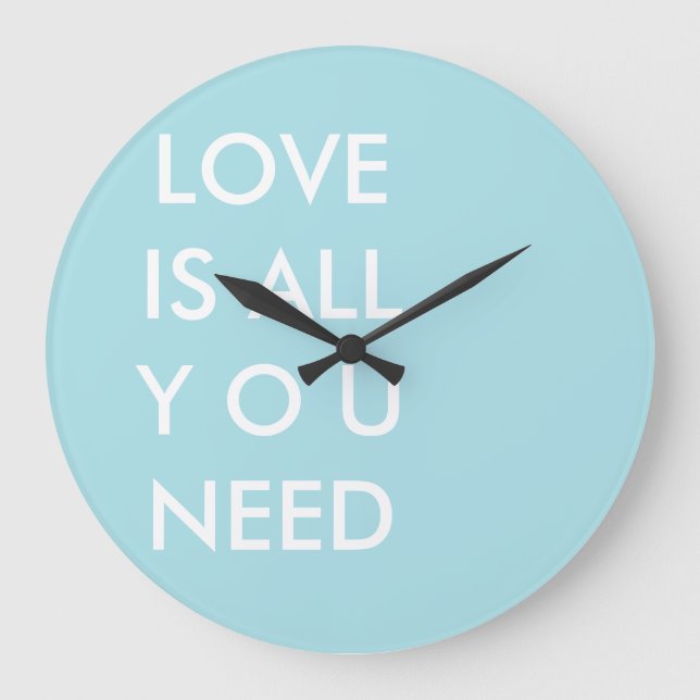 Blue Love is All You Need Custom White Text Large Clock (Front)