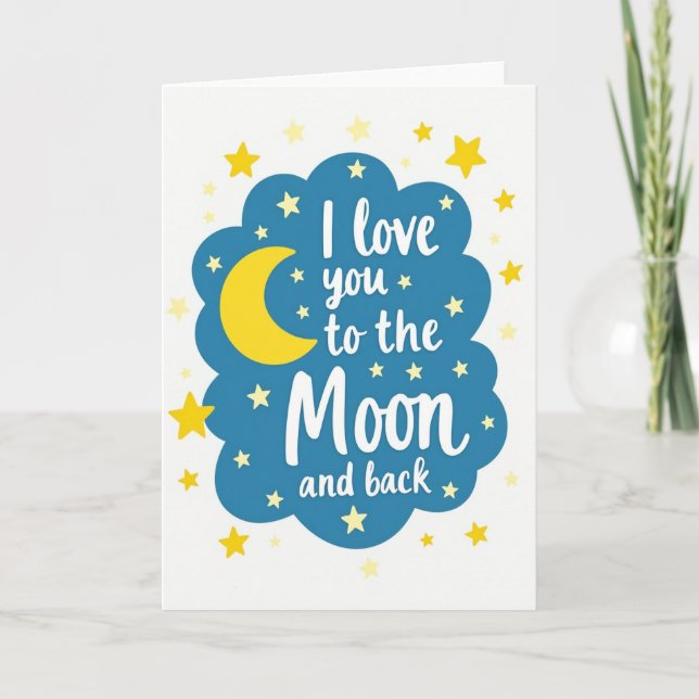 Blue Love To The Moon And Back Card (Front)