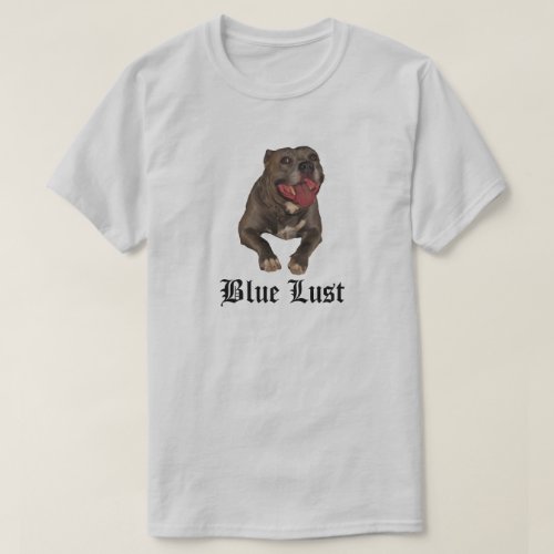 Blue Lust Pitbull Shirt