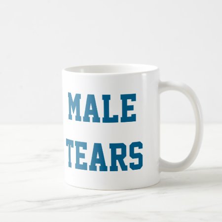Blue Male Tears Ironic Misandry Turquoise Coffee Mug