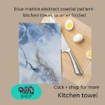 blue marble abstract coastal pattern kitchen towel<br><div class="desc">An accent pillow in dark blue, white and light blue marble liquid ink colors. The design is a dreamy romantic and elegant design with gold and silver traces like the coastal sea breeze shimmers. It looks like an abstract marmor stone texture and fluid lava at the same time. This design...</div>