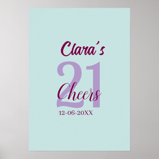 blue mauve cheers 21st birthday add name date poster (Front)