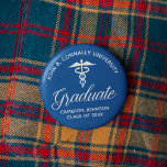 Blue Medical School Graduation Party Keepsake Button<br><div class="desc">This classic blue custom medical school graduation party button features white typography under a medical caduceus and your college name for the class of 2024. Customize with your graduating year under the elegant calligraphy for a great personalized university graduate name tag or gift for a nurse or doctor.</div>