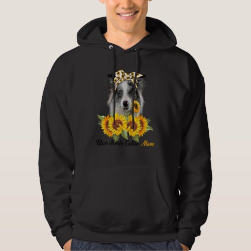 Blue Merle Collie Mom Sunflower Summer Dog Mom Mam Hoodie