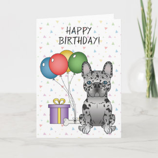 Blue Merle French Bulldog Cute Dog Happy Birthday Card