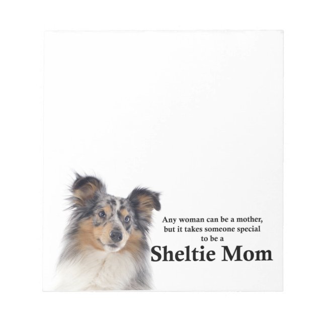 Blue Merle Sheltie Mom Note Pad (Front)