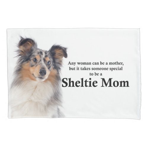 Blue Merle Sheltie Mom Pillowcase