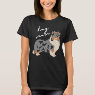 Blue Merle White & Tan Shetland Sheepdog Dog Mom T-Shirt