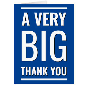 Blue Minimalist Oversized A Very Big Thank You Card