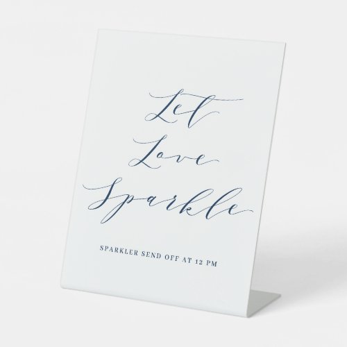 Blue Minimalist Script Let Love Sparkle Wedding Po Pedestal Sign