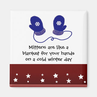 Blue Mittens with Winter Saying Magnet