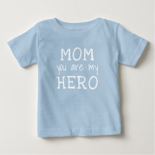 Blue Mom you are my Hero Typography Mother`s Day Baby T-Shirt