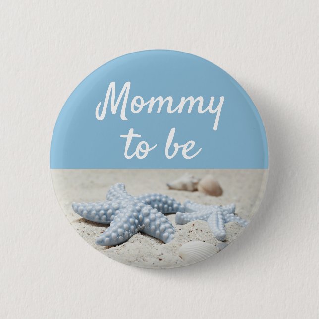 Blue Mommy to be Baby Starfish Shower Button (Front)