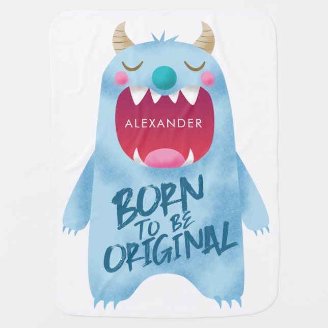 Blue Monster Boys Born To Be Original Baby Blanket (Front)