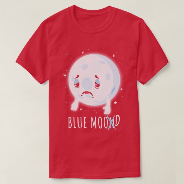 Blue Moon Mood T-Shirt (Design Front)