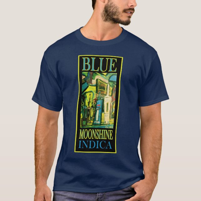 BLUE MOONSHINE INDICA T-Shirt (Front)