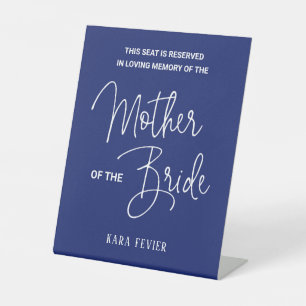 Blue Mother Bride Memorial Chair Reserved Wedding Pedestal Sign