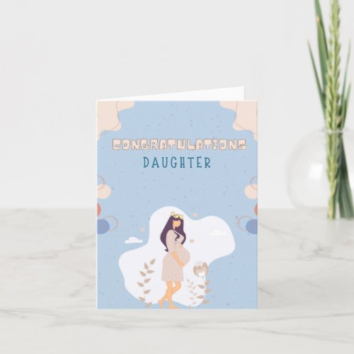 Blue Mothers Day Card For Pregnant Daughter