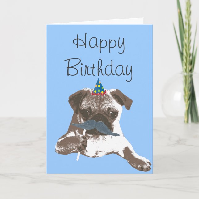 Blue Mustache Pug Happy Birthday Card (Front)