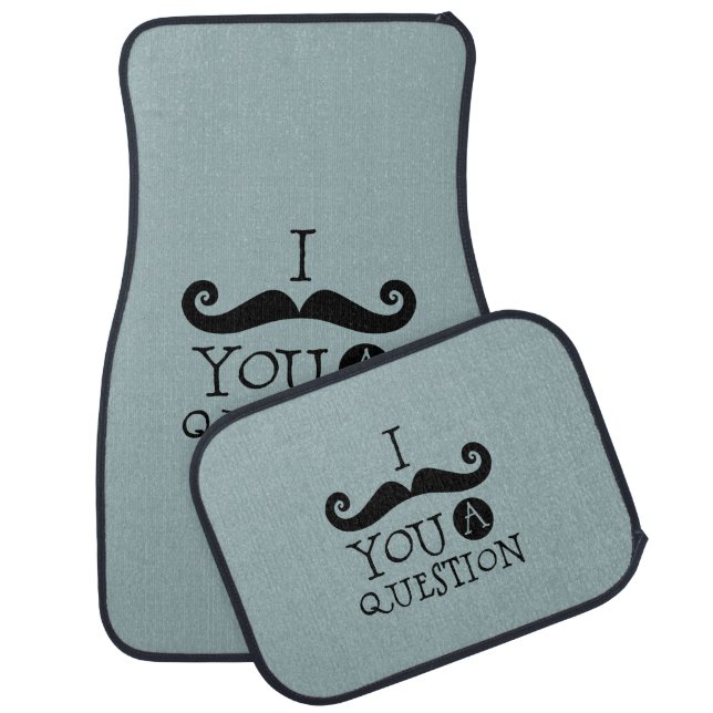 Blue Mustache You A Question Humor Father's Day Car Floor Mat (Set)
