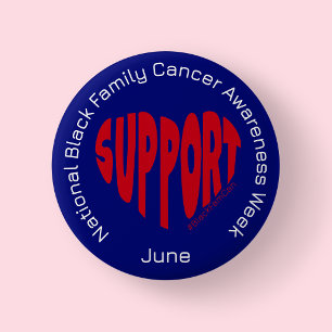 Blue National Black Family Cancer Awareness Week Button