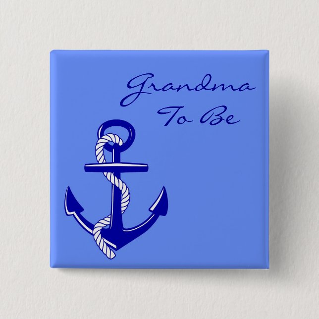Blue Nautical Grandma To Be Anchor Pin (Front)