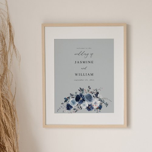 Blue  Navy Floral Wedding Welcome _ Blue Gray Poster